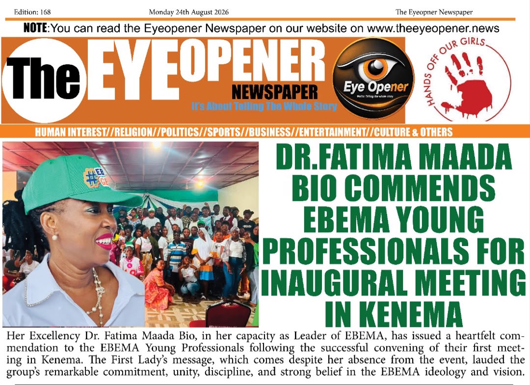 DR.FATIMA MAADA BIO COMMENDS EBEMA YOUNG PROFESSIONALS FOR INAUGURAL MEETING IN KENEMA